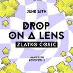 Drop On A Lens izložba Zlatka Ćosića Sarajevo