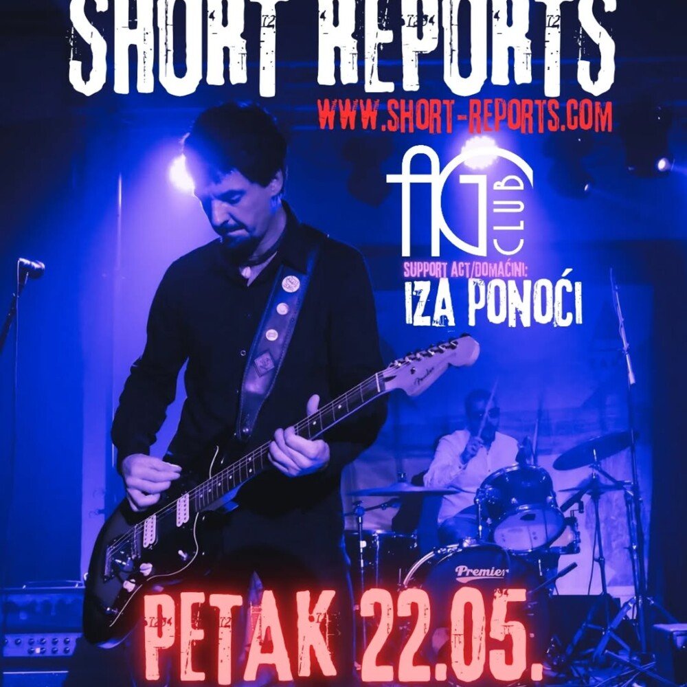 Short Reports u Sarajevu – AG Club Sarajevo koncert