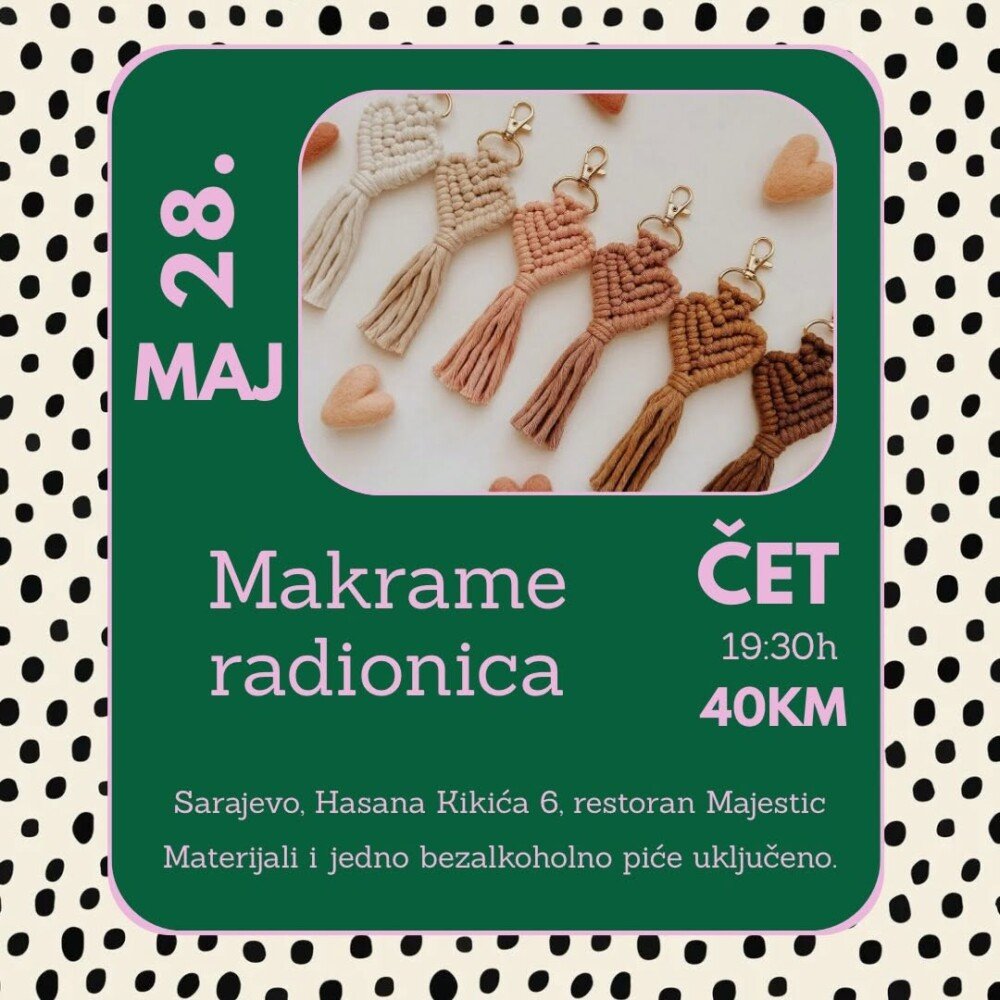 Radionica makrame ukrasa Sarajevo