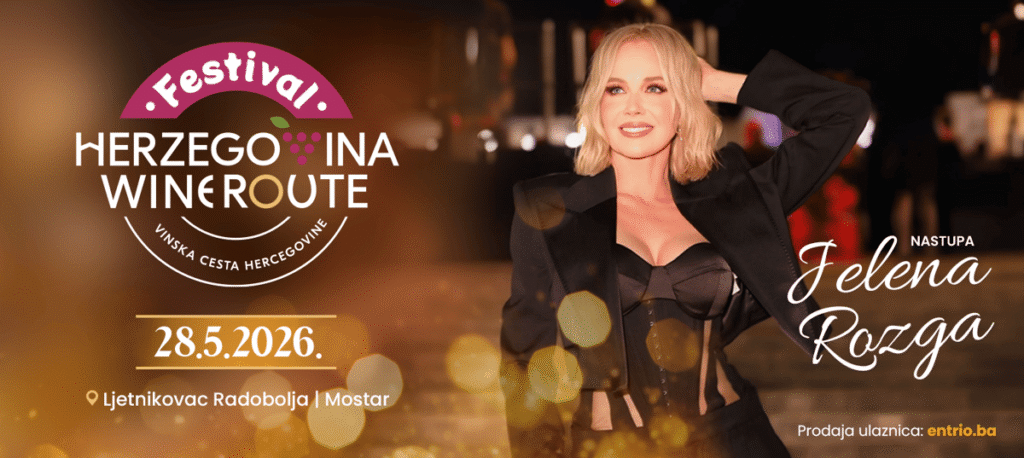 Herzegovina Wine Route Festival Mostar 2026