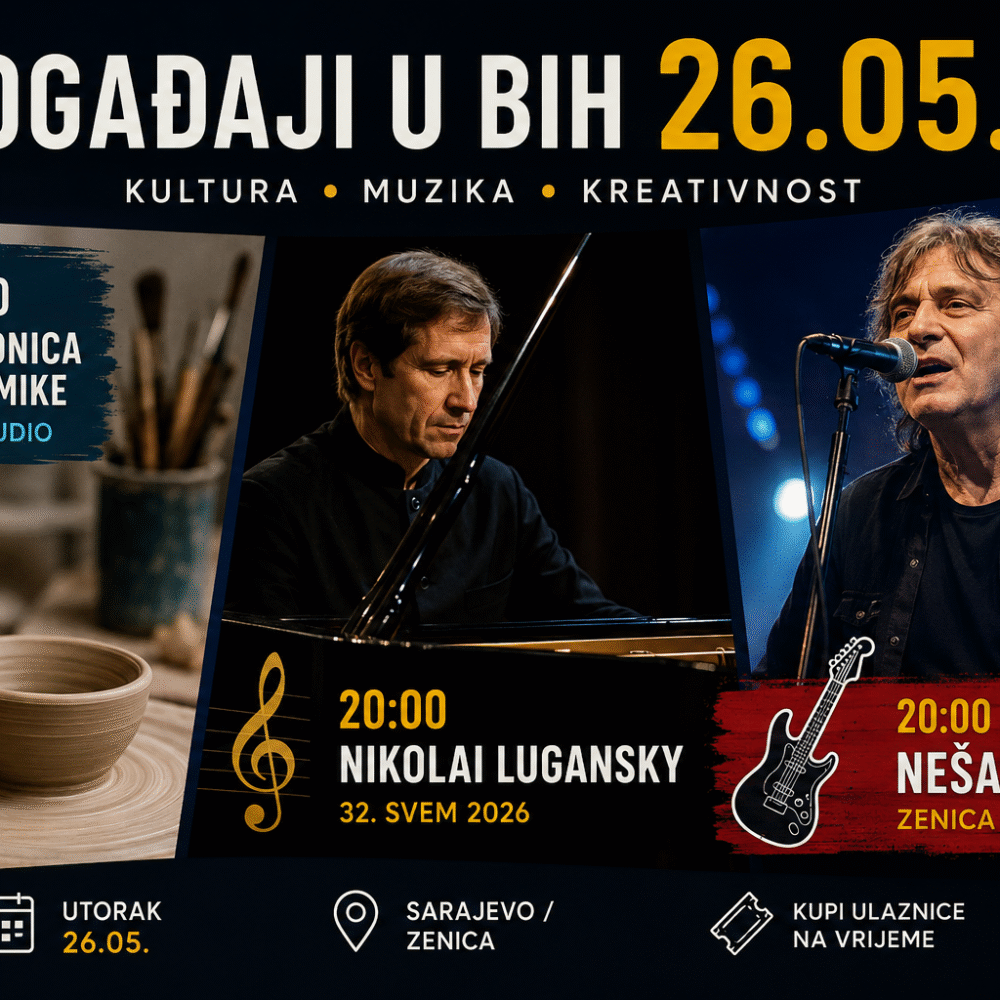 događaji u BiH 26.05 koncert i radionice
