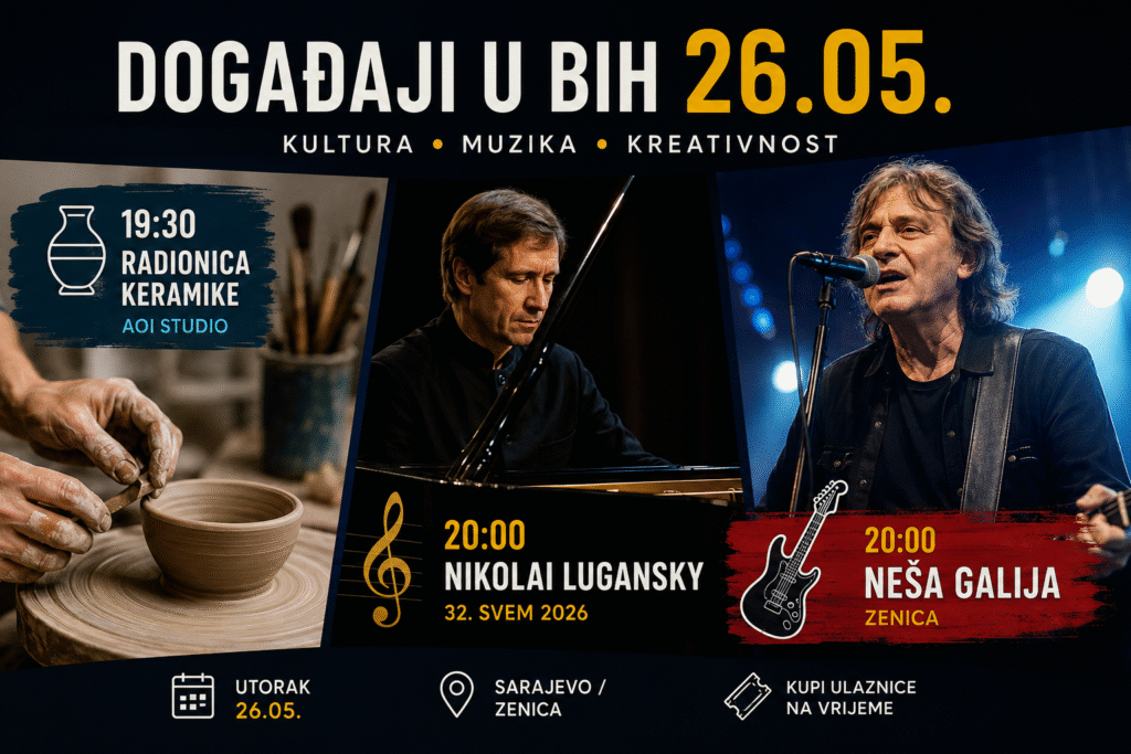 događaji u BiH 26.05 koncert i radionice