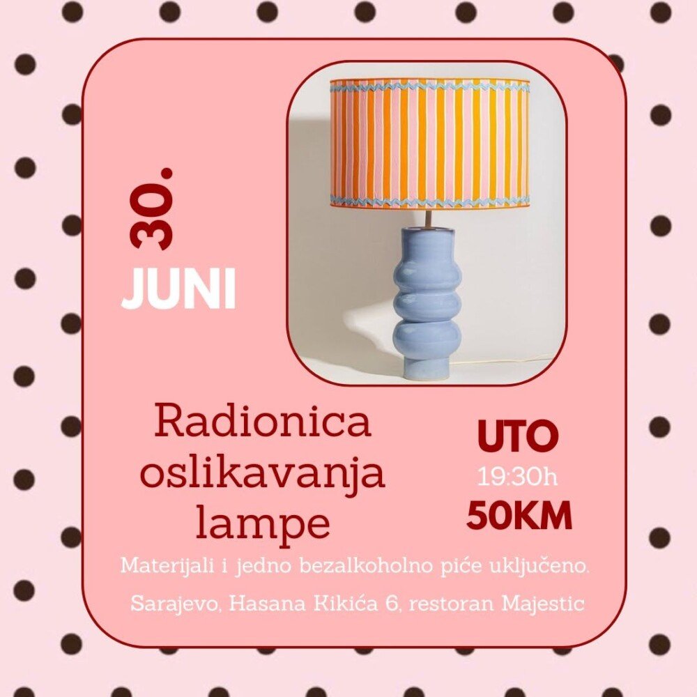 Radionica oslikavanja lampe Sarajevo
