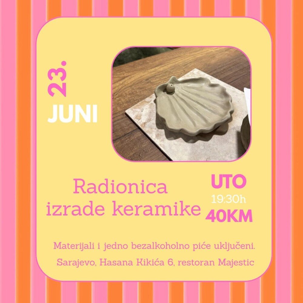 Radionica izrade keramike Sarajevo