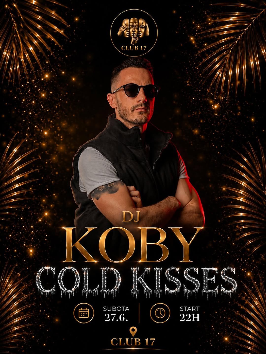 Cold Kisses u Club 17