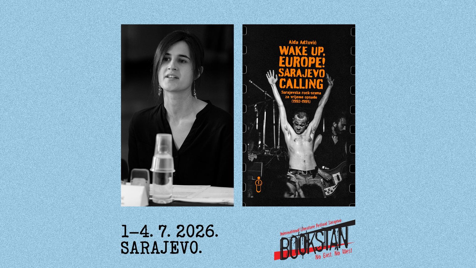 Wake Up, Europe! Sarajevo Calling Sarajevo