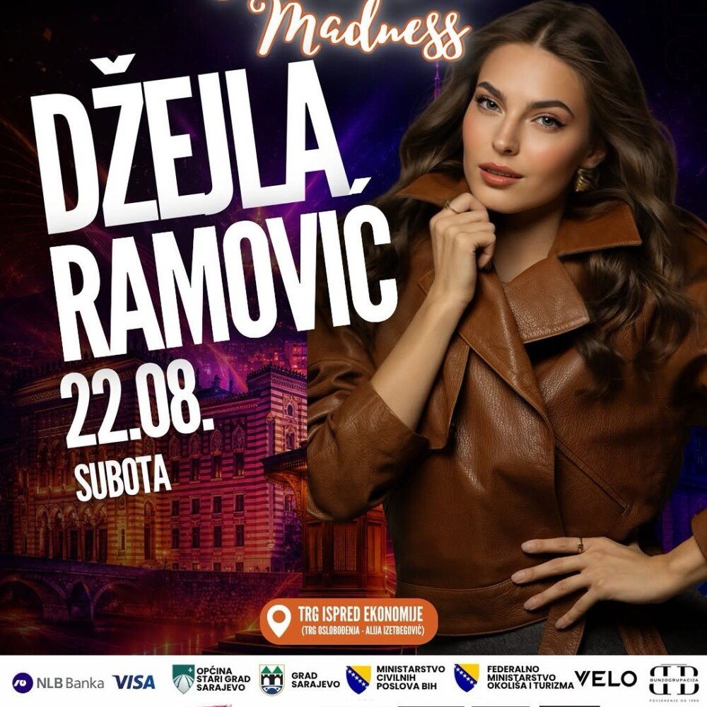 SummerTime Madness: Džejla Ramović Sarajevo