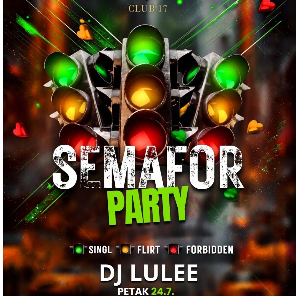Semafor Party u Clubu 17