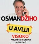 U avliji Visoko – predstava Osmana Džihe